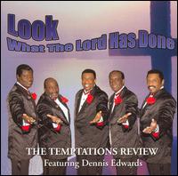 The Temptations Review - Look What the Lord Has Done lyrics
