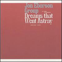 Jon Eberson - Dreams That Went Astray lyrics