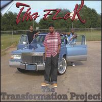 Tha Flok - The Transformation Project lyrics