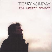 Terry Munday - The Liberty Project lyrics