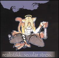 Realistikk - Secular Stress lyrics