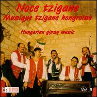 Noce Tzigane - Hungarian Gipsy Music lyrics