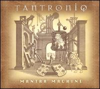 Tantroniq - Mantra Machine lyrics