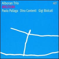 Alboran Trio - Meltemi lyrics