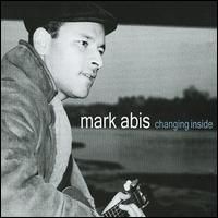 Mark Abis - Changing Inside lyrics