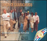 Tanda de Guaracheros - Guarachas en la Habana lyrics