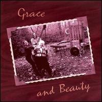 Grace and Beauty - Grace And Beauty lyrics