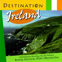 The Royal Festival Pops Orchestra - Destination Ireland lyrics
