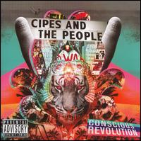 Cipes & the People - The Conscious Revolution Has Begun lyrics