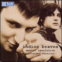Indios Bravos - Mental Revolution lyrics