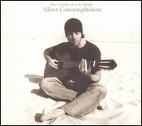 Joe Creamer - The Circles of Life Inside Silent Contemplation's lyrics