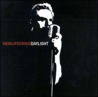 New Life Crisis - Daylight [CD5/12] lyrics