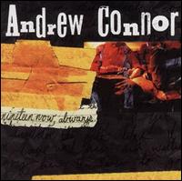 Andrew Connor - 19 Now, Always lyrics