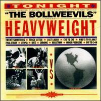 Bollweevils - The Heavyweight lyrics