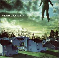 Armor for Sleep - What to Do When You Are Dead lyrics