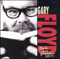 Gary Floyd - Backdoor Preacher Man lyrics