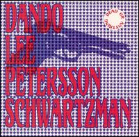 Dando/Lee/Petersson/Schwartzman - Dead or Anything/Love Song lyrics