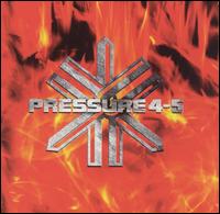 Pressure 4-5 - Burning the Process lyrics
