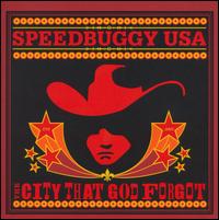 Speedbuggy USA - The City That God Forgot lyrics