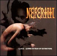 Nefertiti - L.I.F.E.: Living in Fear of Extinction lyrics