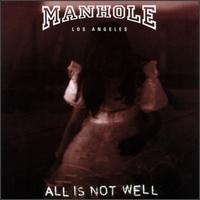 Manhole - All is Not Well lyrics