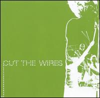 Cut the Wires - Cut the Wires [EP] lyrics