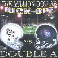Double A - The Million Dollar Kickoff lyrics