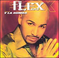 Flex - Flex Y la Rumba lyrics