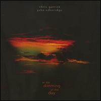 Chris Garrick - At the Dimming of the Day lyrics