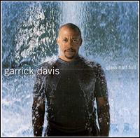 Garrick Davis - Glass Half Full lyrics