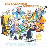The Savannah Jazz Band - Out in the Cold lyrics