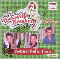Hicksville Bombers - Prettiest Girl in Town lyrics