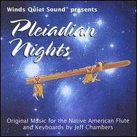 Jeff Chambers [New Age] - Pleiadian Nights lyrics
