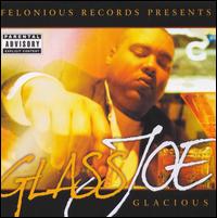 Glass Joe - Glacious lyrics