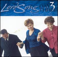 Lordsong - Day Three lyrics
