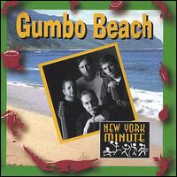 New York Minute - Gumbo Beach lyrics