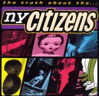 New York Citizens - The Truth About the New York Citizens lyrics