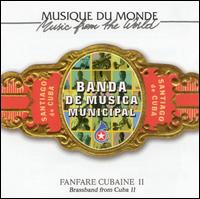 Banda de Musica Municipal - Fanfare Cubaine, Vol. 2 lyrics