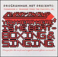 ProGrammar - Somaphone, Vol. 2: ProGrammar Sings The Classics lyrics