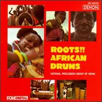 National Percussion Group Kenya - Roots!! African Drums lyrics