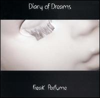 Diary of Dreams - Freak Perfume lyrics
