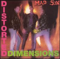 Mad Sin - Distorted Dimensions lyrics