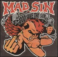 Mad Sin - God Save the Sin lyrics