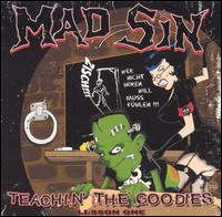 Mad Sin - Teachin' the Goodies, Lesson 1 lyrics