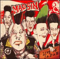 Mad Sin - Live in Japan lyrics