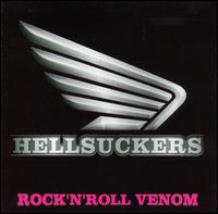 Hellsuckers - Rock 'N' Roll Venom lyrics