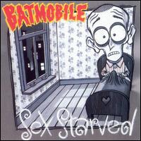 Batmobile - Sex Starved lyrics