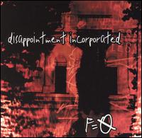 Disappointment Incorporated - F=O lyrics