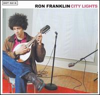 Ron Franklin - City Lights lyrics