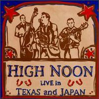 High Noon - Live in Texas and Japan lyrics